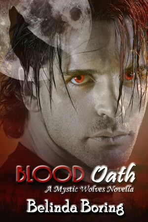 Blood Oath by Belinda Boring