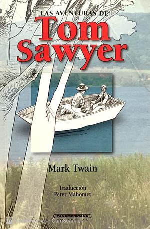 Las aventuras de Tom Sawyer by Mark Twain