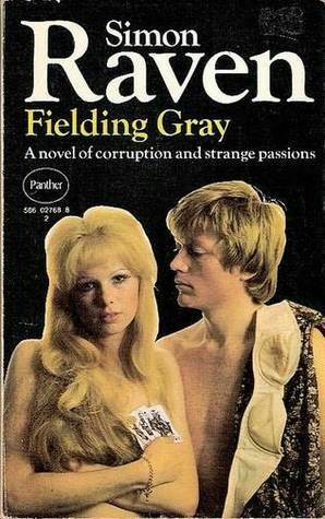 Fielding Gray by Simon Raven