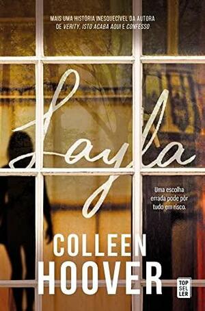 Layla by Colleen Hoover