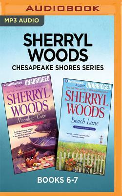 Sherryl Woods Chesapeake Shores Series: Books 6-7: Moonlight Cove & Beach Lane by Sherryl Woods