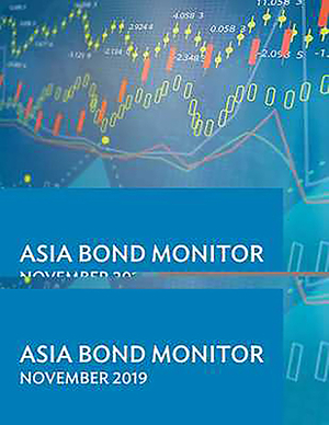 Asia Bond Monitor - November 2019 by Asian Development Bank, Asian Development Bank