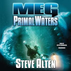 Meg: Primal Waters by Steve Alten