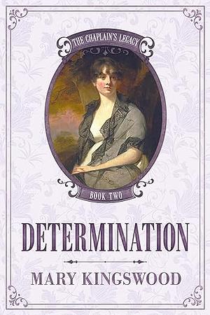 Determination by Mary Kingswood