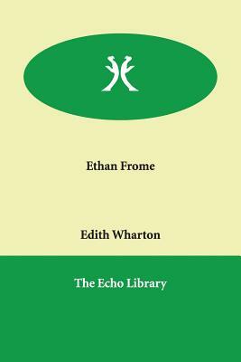 Ethan Frome by Edith Wharton