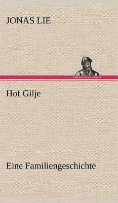 Hof Gilje by Jonas Lie