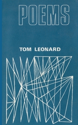Poems: First Published 1973 by Tom Leonard