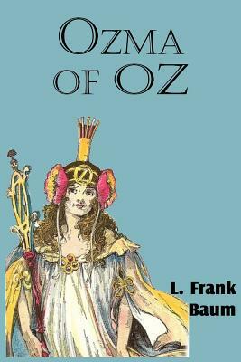 Ozma of Oz by L. Frank Baum