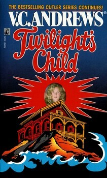 Twilight's Child by V.C. Andrews