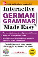 Interactive German Grammar Made Easy With CDROM by Lisa Kahlen