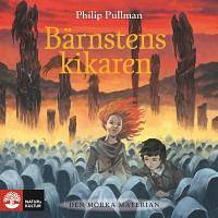 Bärnstenskikaren by Philip Pullman