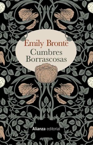 Cumbres borrascosas by Emily Brontë