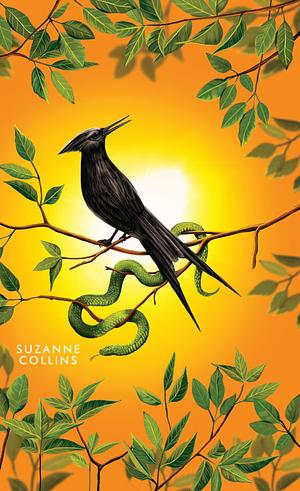 The Ballad of Songbirds and Snakes by Suzanne Collins