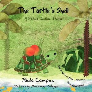 The Turtle's Shell by Paula Campos