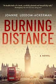 Burning Distance by Joanne Leedom-Ackerman, Joanne Leedom-Ackerman