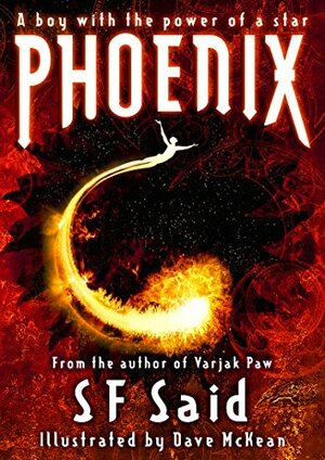 Phoenix by S.F. Said, Dave McKean