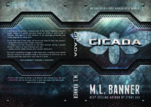 CICADA (STONE AGE Series #4) by M.L. Banner