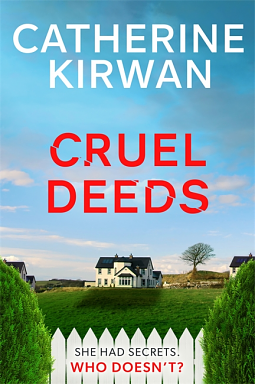 Cruel Deeds by Catherine Kirwan