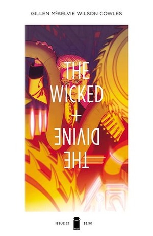 The Wicked + The Divine #22 by Kieron Gillen