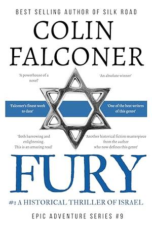 Fury: Book 1 - Live For Me by Colin Falconer