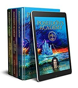 Poseidon's Academy (Books 1 - 3) Book Bundle: Boarding School Fantasy Adventure Series by Sarah A. Vogler