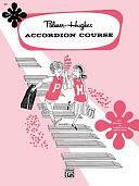 Palmer-Hughes Accordion Course, Bk 2 by Bill Hughes, Willard A. Palmer