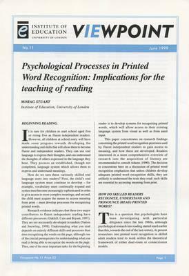 Psychological Processes in Printed Word Recognition: Implications for the Teaching of Reading by Morag Stuart