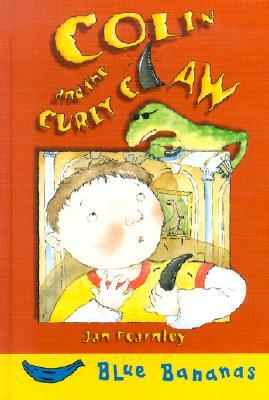 Colin and the Curly Claw by Jan Fearnley