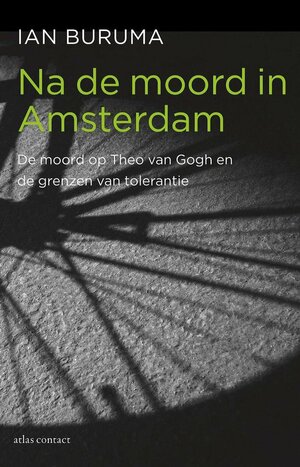 Na de moord in Amsterdam by Ian Buruma