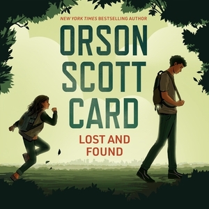 Lost and Found by Orson Scott Card