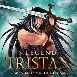 Tristan by S. Legend