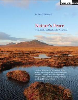 Nature's Peace by Peter Wright