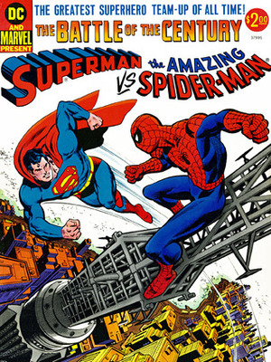 Superman vs. The Amazing Spider-Man: The Battle of the Century by Bob Wiacek, Gerry Conway, Dick Giordano, Terry Austin, Ross Andru, John Romita Sr., Neal Adams