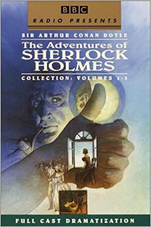 The Adventures of Sherlock Holmes Vols. 1-3 by Arthur Conan Doyle