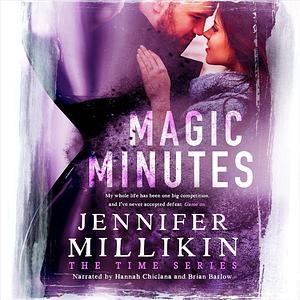 Magic Minutes by Jennifer Millikin