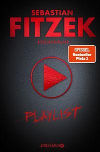 Playlist: Psychothriller by Sebastian Fitzek