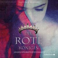 Die rote Königin by Victoria Aveyard