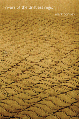 Rivers of the Driftless Region by Mark Conway