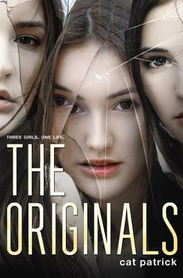 The Originals by Cat Patrick