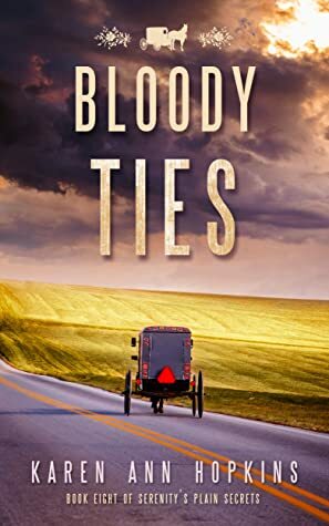 Bloody Ties by Karen Ann Hopkins