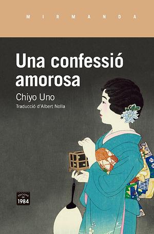 Una confessió amorosa by Uno Chiyo