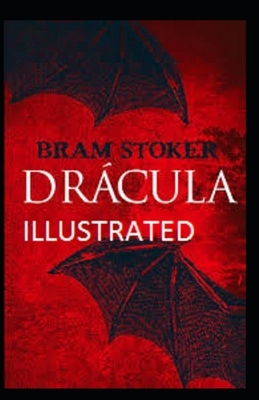 Dracula Illustrated by Bram Stoker