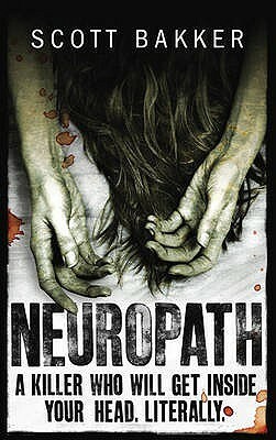 Neuropath by R. Scott Bakker