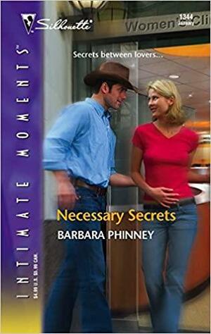 Necessary Secrets by Barbara Phinney