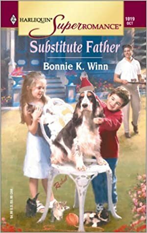 Substitute Father by Bonnie K. Winn