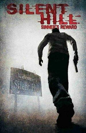 Silent Hill: Sinner's Reward by Tom Waltz, Steph Stamb