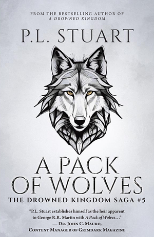 A Pack of Wolves by P.L. Stuart