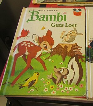 Walt Disney's Bambi Gets Lost by The Walt Disney Company, Albert G. Miller