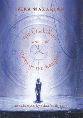 The Clock King And The Queen Of The Hourglass by Vera Nazarian