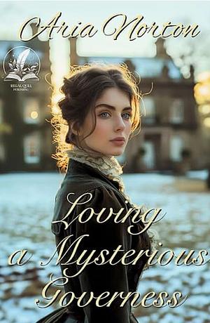 Loving a Mysterious Governess  by Meara Platt